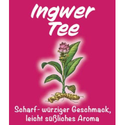 Ingwer Tee, Früchte-, Gewürz- und Kräuter-Tee, Natur-Tee von Sissi-Tee in Leer, Ostfriesland.